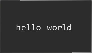 Hello World output